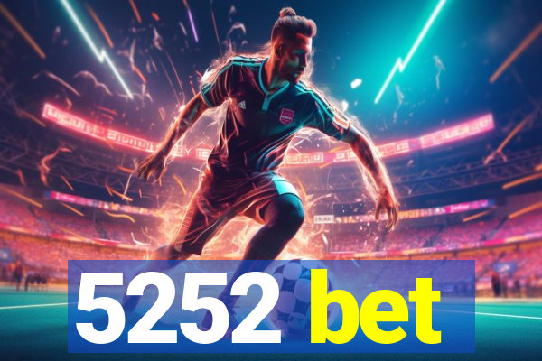 5252 bet